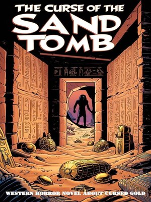 cover image of The Curse of the Sand Tomb